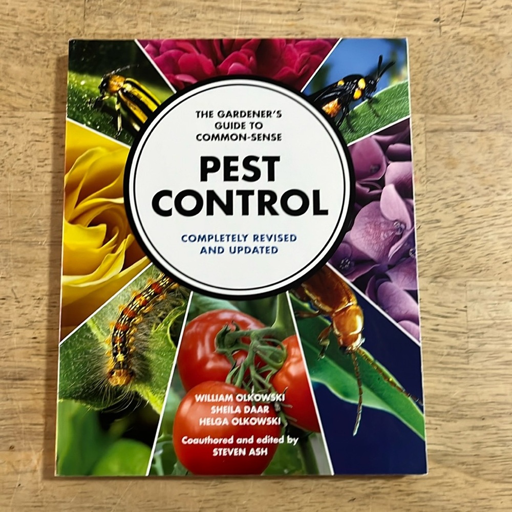 The Gardener's Guide to Common Sense Pest Control